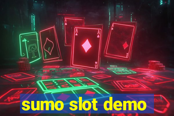 sumo slot demo