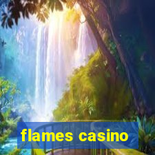 flames casino