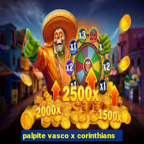 palpite vasco x corinthians