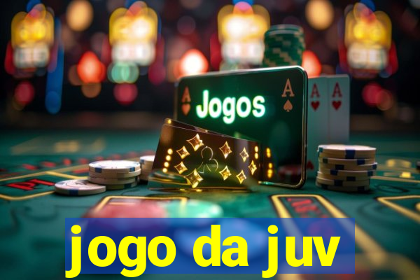 jogo da juv