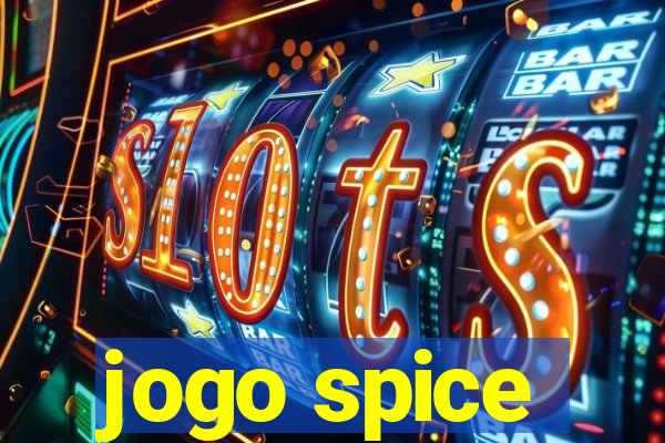 jogo spice