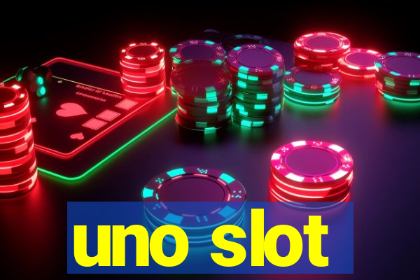 uno slot