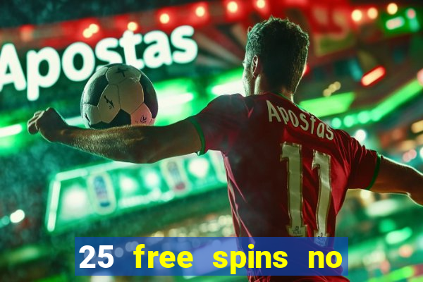 25 free spins no deposit casino poland