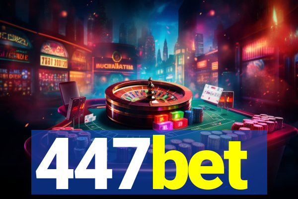 447bet