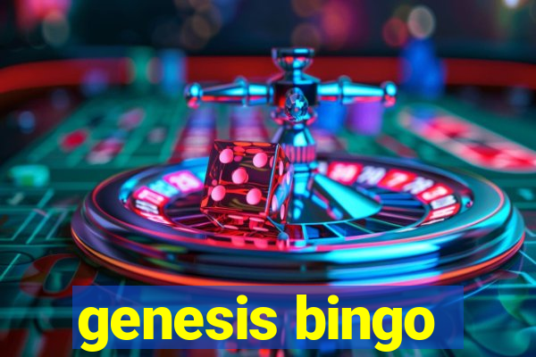 genesis bingo