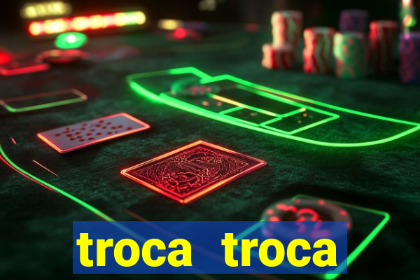 troca troca cruzeiro sp