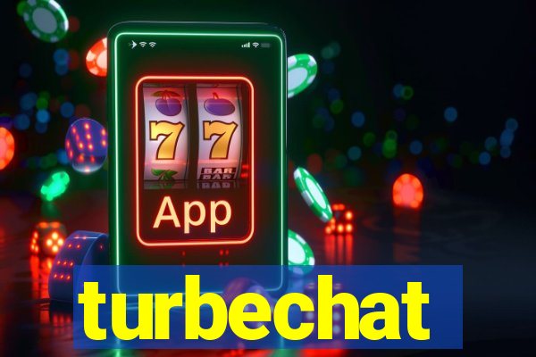 turbechat