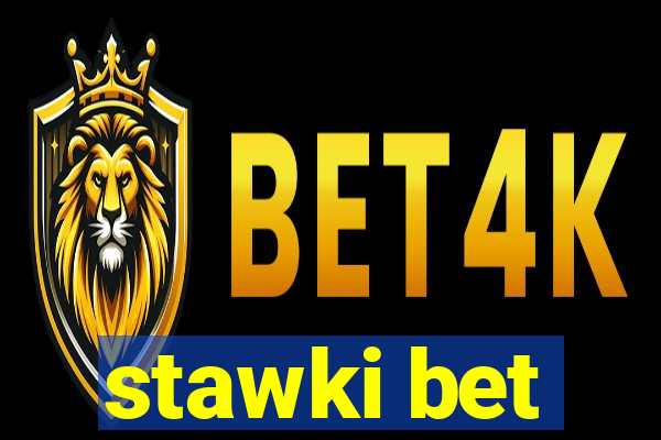 stawki bet