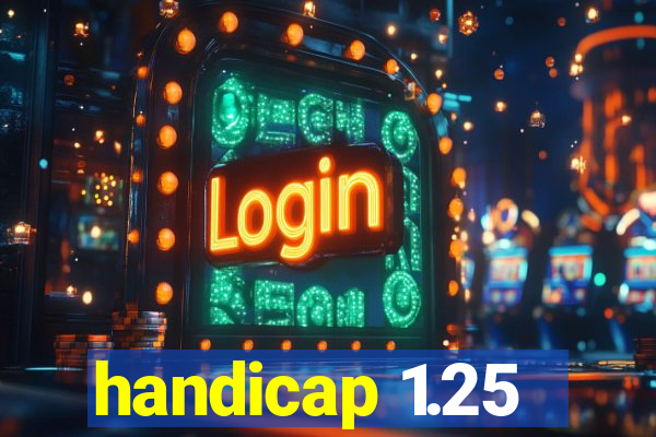 handicap 1.25