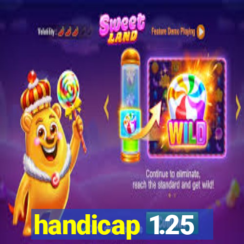 handicap 1.25