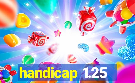 handicap 1.25