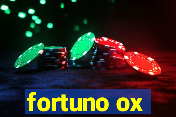 fortuno ox