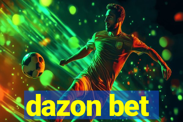 dazon bet