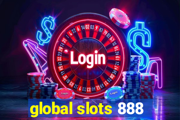 global slots 888