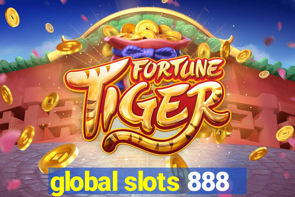 global slots 888