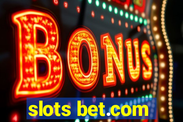 slots bet.com