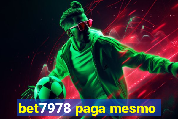 bet7978 paga mesmo