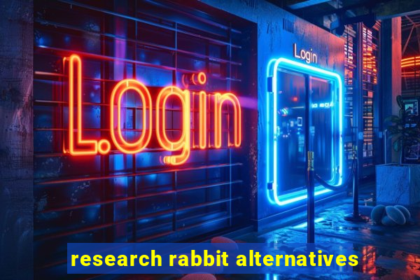 research rabbit alternatives