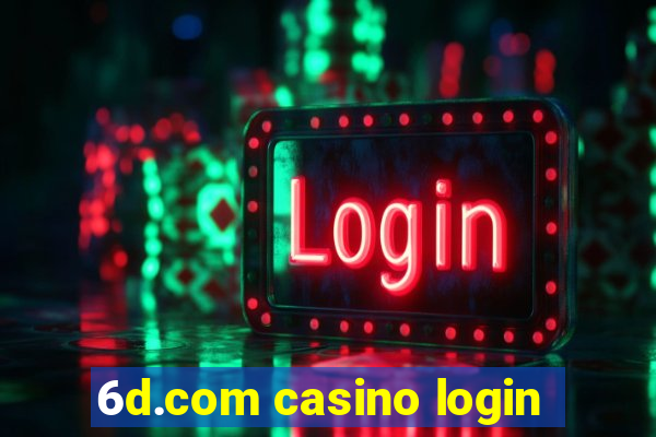 6d.com casino login