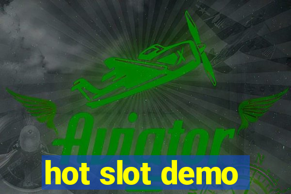 hot slot demo