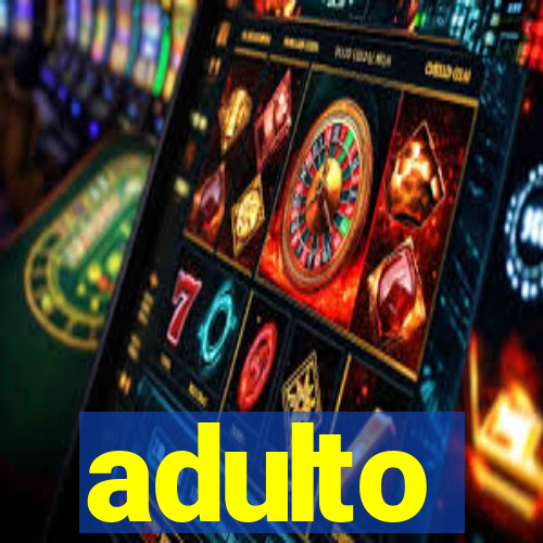 adulto