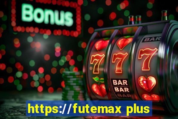 https://futemax plus