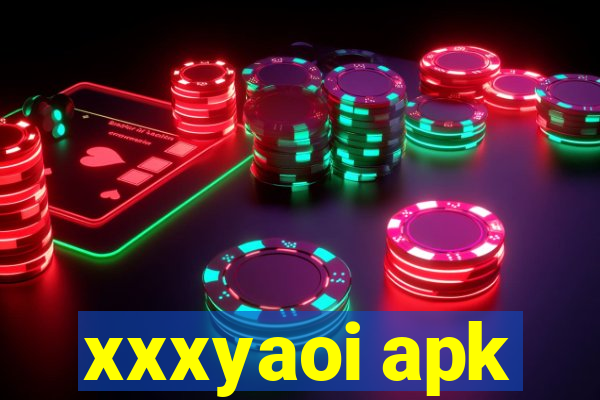 xxxyaoi apk