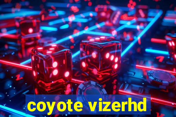 coyote vizerhd