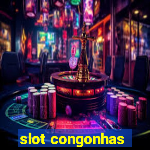 slot congonhas