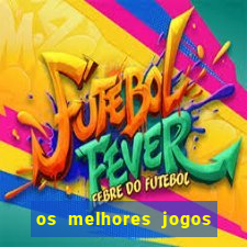 os melhores jogos para iphone