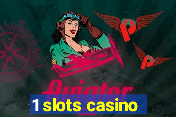 1 slots casino