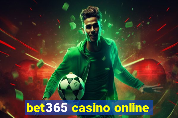 bet365 casino online