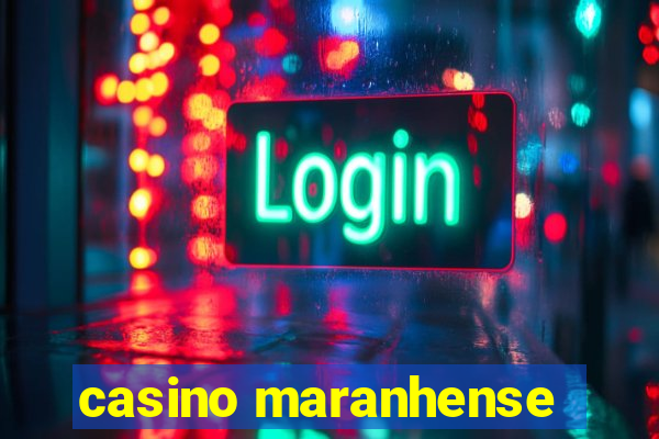 casino maranhense