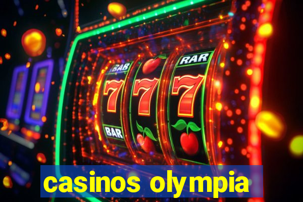 casinos olympia