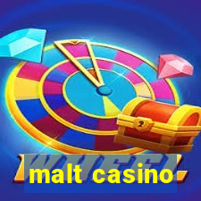 malt casino