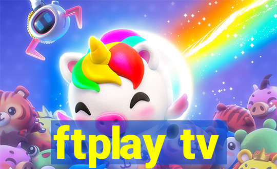 ftplay tv