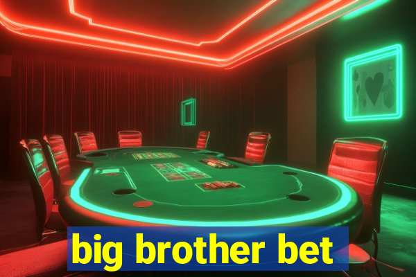 big brother bet