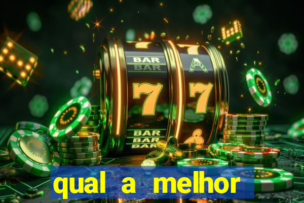 qual a melhor plataforma para jogar o tigre