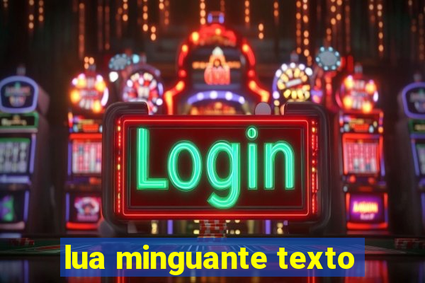 lua minguante texto