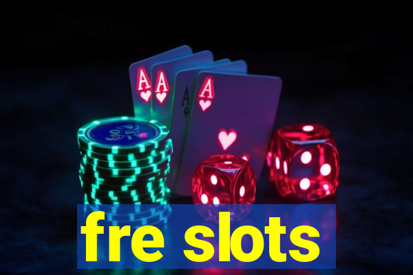 fre slots