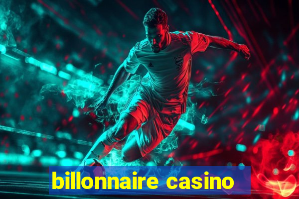 billonnaire casino