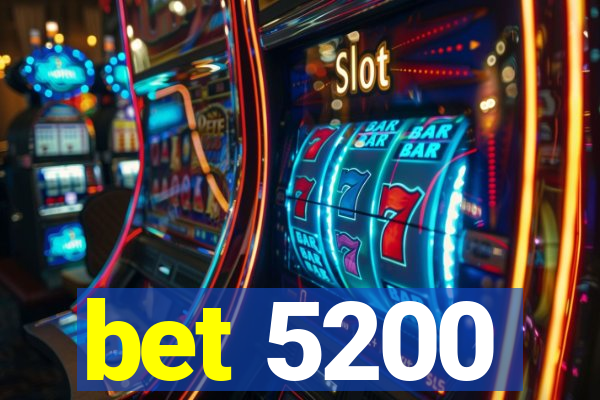 bet 5200