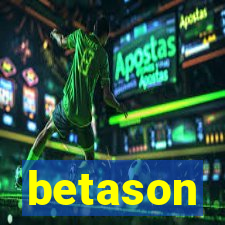 betason