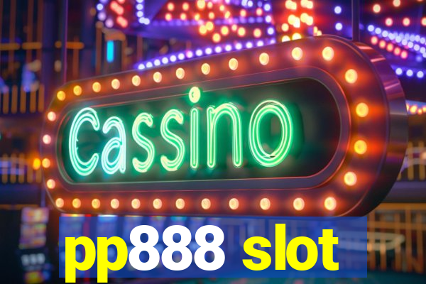 pp888 slot