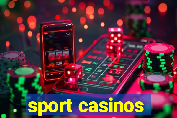 sport casinos