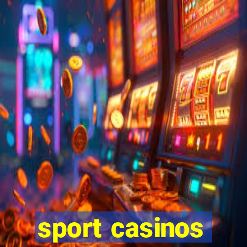 sport casinos