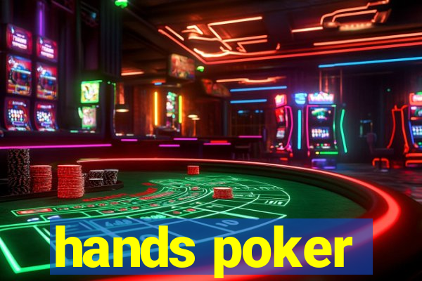 hands poker