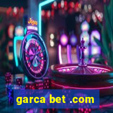 garca bet .com