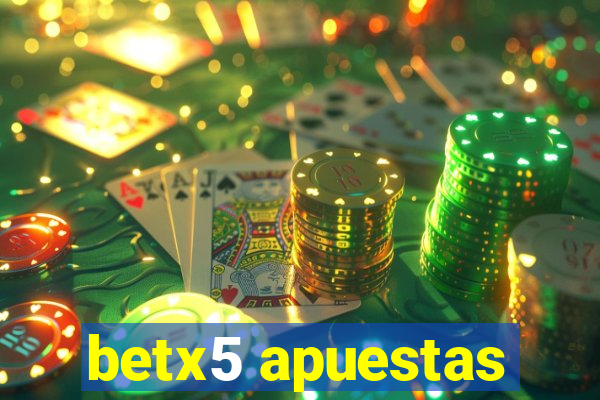 betx5 apuestas