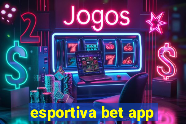 esportiva bet app